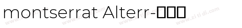 montserrat Alterr字体转换
